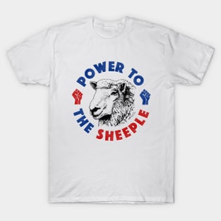 Power To The Sheeple T-Shirt